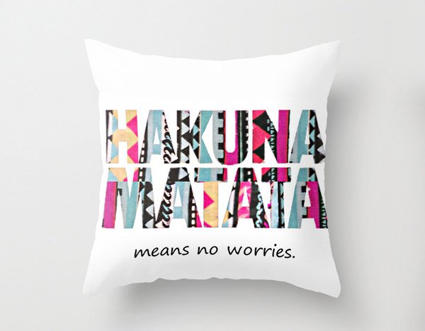 Hakuna Matata Throw Pillow