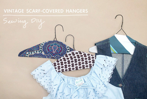 DIY | Vintage Scarf Covered Hangers