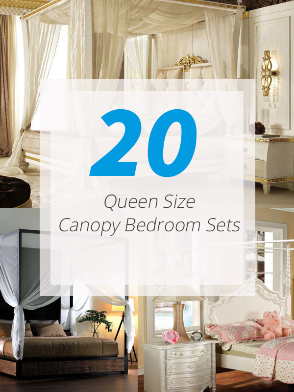 20 Queen Size Canopy Bedroom Sets Home Design Lover 