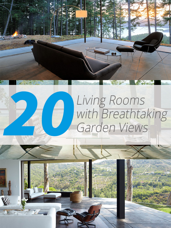 20 Living Rooms with Breathtaking Garden Views | Home Design Lover