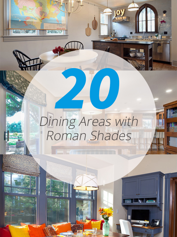 20 Dining Areas with Roman Shades | Home Design Lover