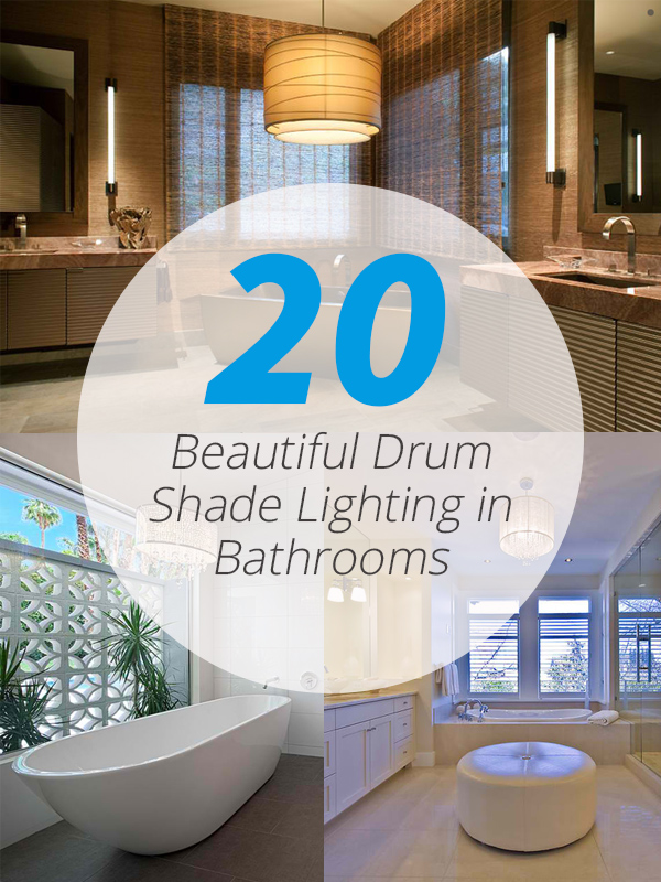 drum shade bathrooms